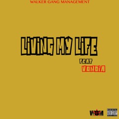 J.Walk - Livin' My Life feat Vondia