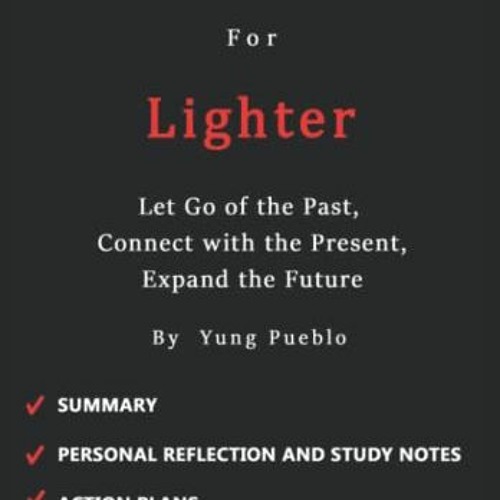 Stream DOWNLOAD KINDLE 📮 Workbook for Lighter by Yung Pueblo Let Go of