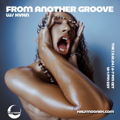 From Another Groove w/ KVKN - 03.12.2024
