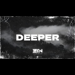DEEPER