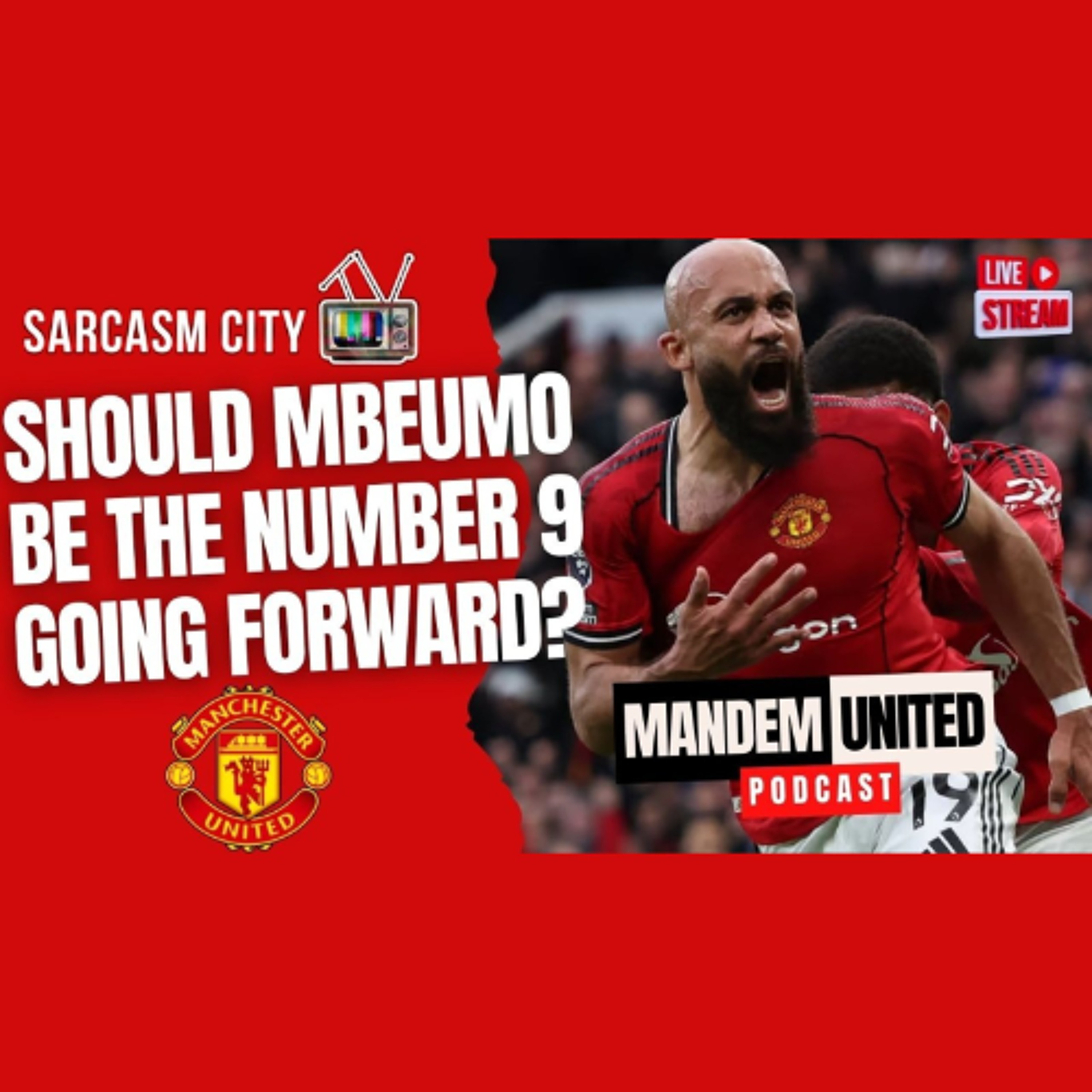 SHOULD MBEUMO BE THE NUMBER 9 FOR THE REST OF THE SEASON? - ManDem United Pod