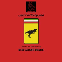 JAMIROQUAI - Virtual Insanity (Rex Goske Bootleg Remix)