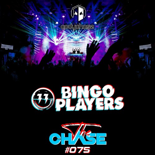 The Chase - Ep 075 feat Bingo Players