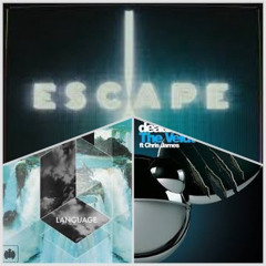 Escape X Language X Veldt (YM Mash)