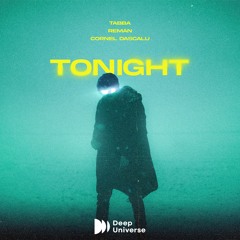 Cornel Dascalu x Tabba x ReMan - Tonight