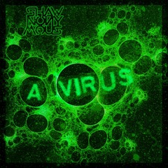 A Virus 1.01 (Instrumental Version)