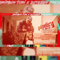 GYAL POLICY 2 PROMO CD @LILGIANT @DJCHRIS @DJTEDDY