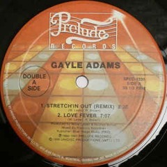Gayle Adam's - Stretchin Out (Stubacca Disco Edit)
