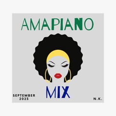 Amapiano Mix