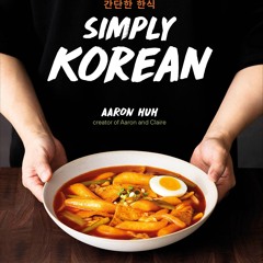❤[PDF]⚡  Simply Korean: Easy Recipes for Korean Favorites That Anyone Can Make