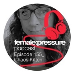 f:p podcast episode 155 _ Chaos Kitten