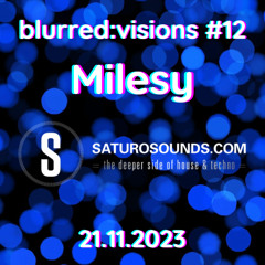 blurred_visions 12 Milesy