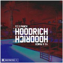 YZ Ft Panch - Hoodrich (Official Audio) GRM Daily