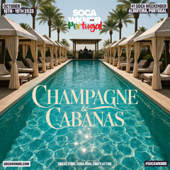Live Audio from Champagne & Cabanas | Soca WKNDR 2025