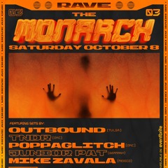 OutBound Live @ TheMonarch 10-08-22