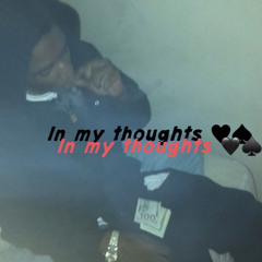 I’m my thoughts