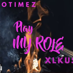 XLKUSH x Play My Role 🤫😈