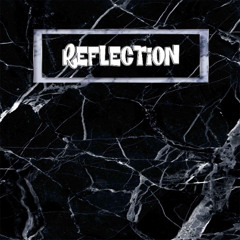 REFLECTION