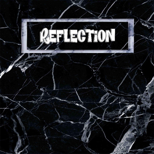 REFLECTION