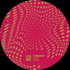 LIP010 | Ferdinger - Keep Going