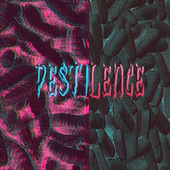 PESTILENCE