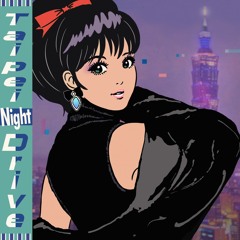 Taipei Night Drive Preview