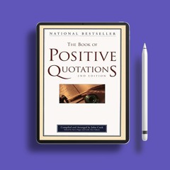 The Book of Positive Quotations. Courtesy Copy [PDF]