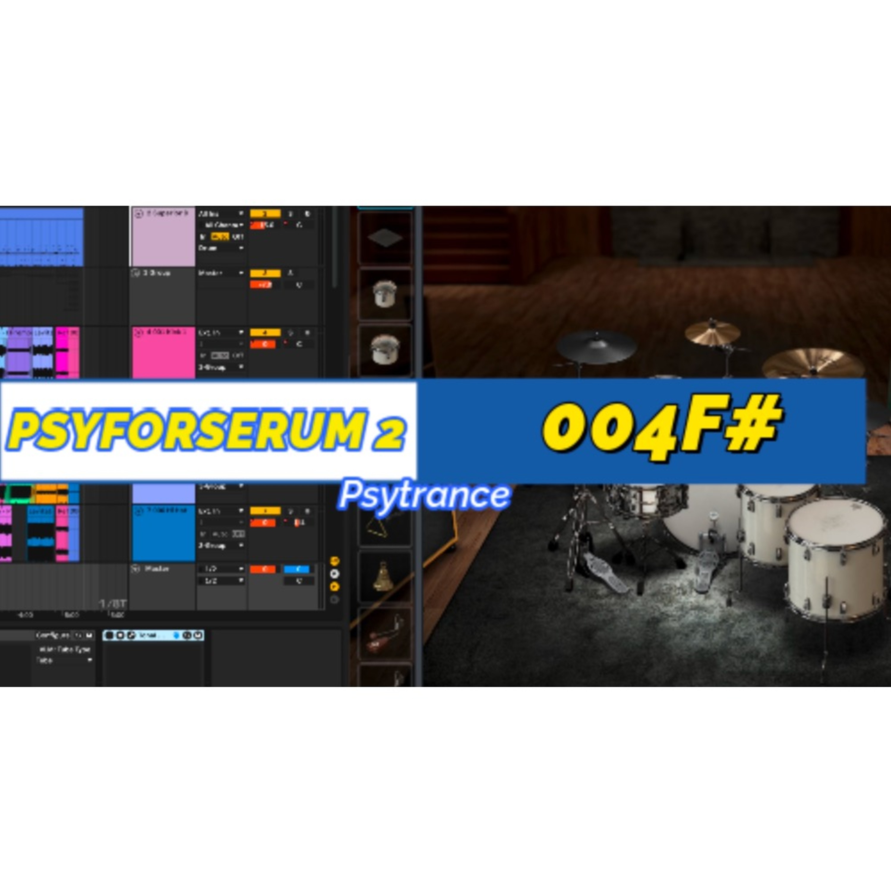 PSYFORSERUM 2 - 004F# [drums] episode artwork