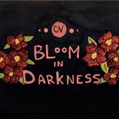 Bloom In Darkness (prod. babie)