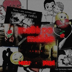 Meilė Po Meilės Remix (ft. M1DLET)