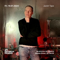 Jackit Tape | Kivach Radio | 19.01.24