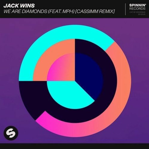 Jack Wins Ft MPH - We Are Diamonds (CASSIMM Remix)