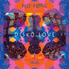 Flo Førg - Disko Love (Extended Version)