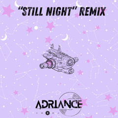 Pretty Lights "Still Night" - (Adriance Remix)