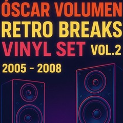Retro Breaks Vinyl Set Vol.2 (2005 to 2008)