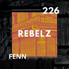 REBELZ - 226 - FENN