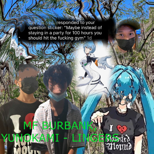 MF BURBANK - LINGER ft. YUNOKAMI (PROD. NIKO)