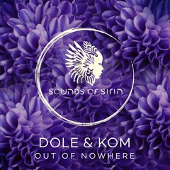 Dole & Kom - Breal (Original Mix) [SIRIN012]