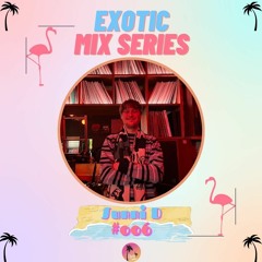 Exotic Mix Series 006: Sunni D