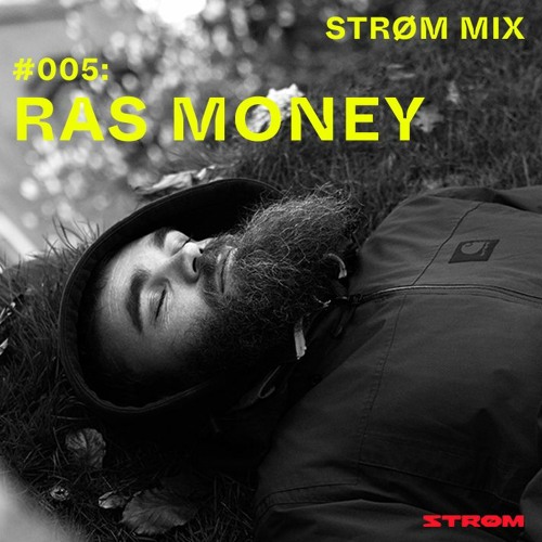 Strøm Mixx 005: Ras Money Splatter Ud
