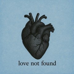 Love not found