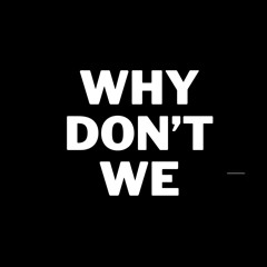 Why Don’t We - Piano Vocal House FREE DOWNLOAD