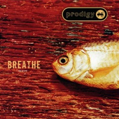 Breathe - The Prodigy (Mentom Bootleg)