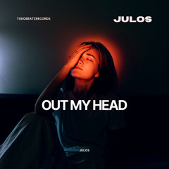 Julos - Out My Head