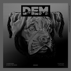 Alerstorm & Save The Rave - Albayzin [DEM021]