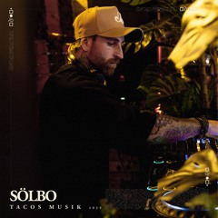 Sölbo @ Tacos Musik 2025