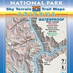 Read EBOOK EPUB KINDLE PDF Grand Canyon Trail Map 7th Edition by  Sky Terrain,Kent Sc