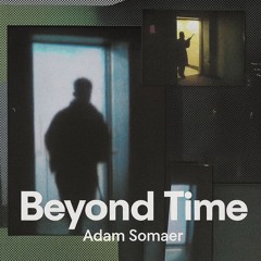 Beyond Time