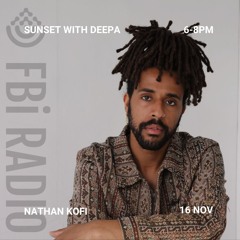 Nathan Kofi At FBI Radio – Sunset With Deepa – Sydney Australia