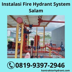 KREDIBEL, WA 0851-7236-1020 Instalasi Fire Hydrant System Salam
